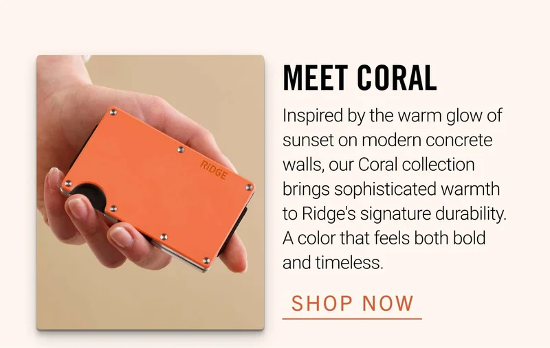 Meet Coral | Shop Now