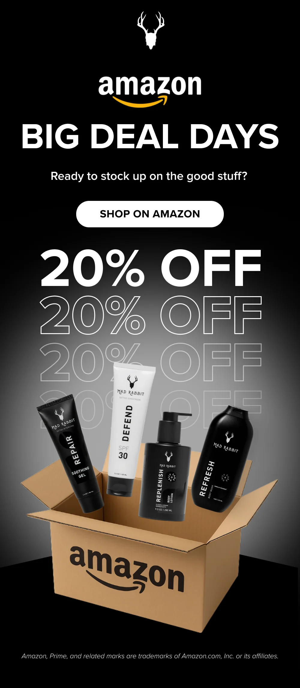 BIG DEAL DAYS [SHOP ON AMAZON]