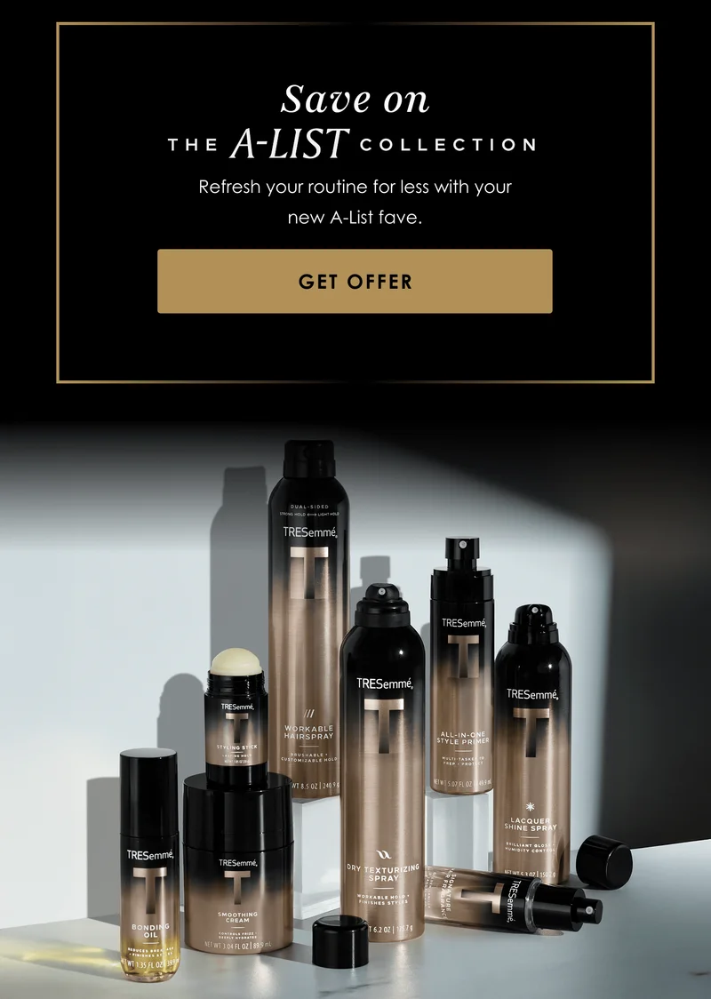 Save on | THE A-LIST COLLECTION | Refresh your routine for less with your new A-List fave. | Get Offer
