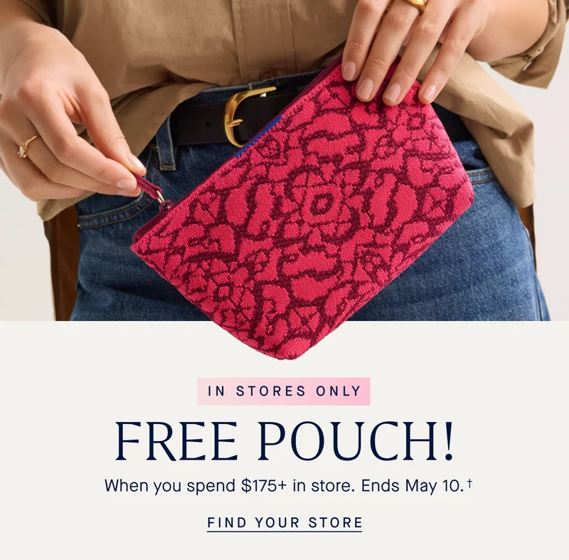 Free Pouch! In Stores only