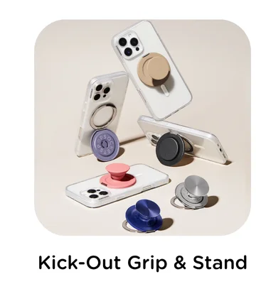 Kick-Out Grip & Stand