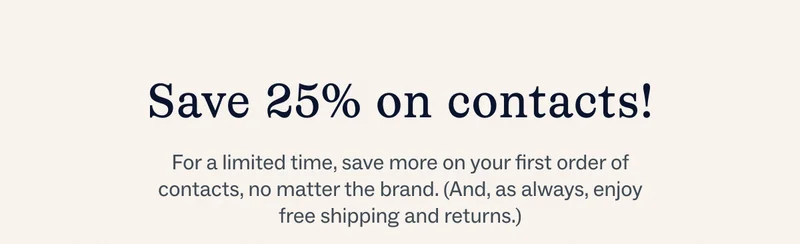 Save 25% on contacts