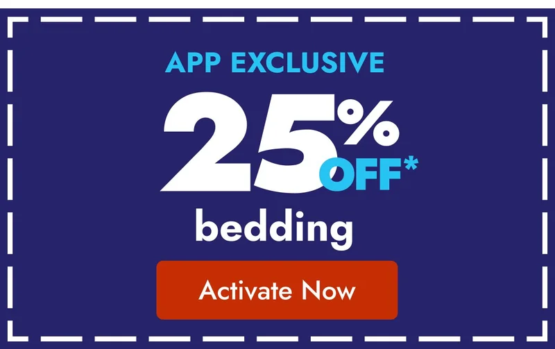 25% off bedding in the app