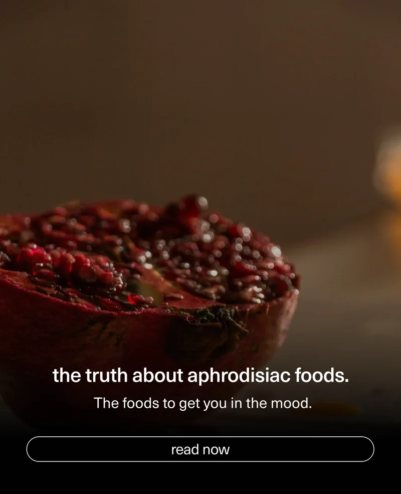 the truth about aphrodisiac foods | read now
