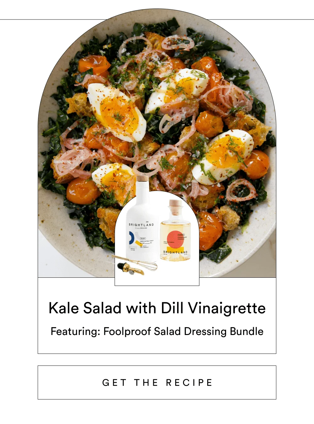 Kale Salad with Dill Vinaigrette [ Get the Recipe ]