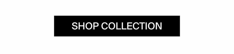 SHOP COLLECTION