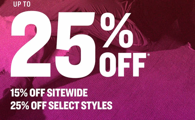 25% Off Select Styles, 15% Off Sitewide