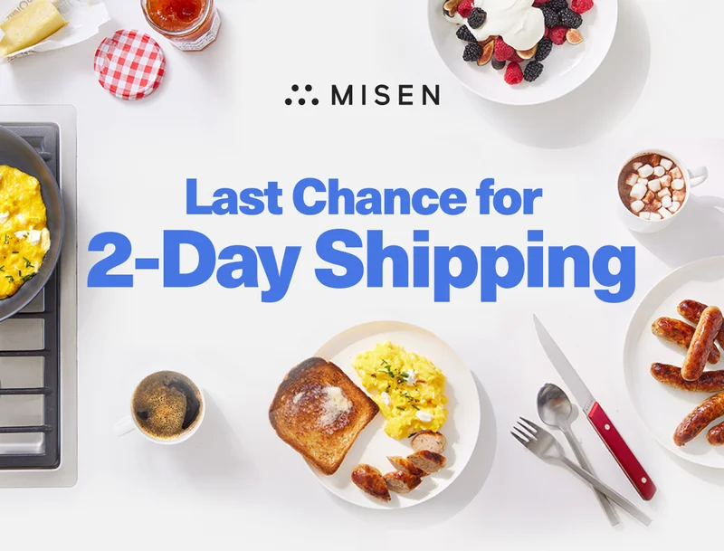 Last Chance for 2-Day Shipping