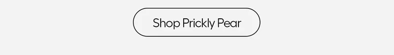Shop Prickly Pear