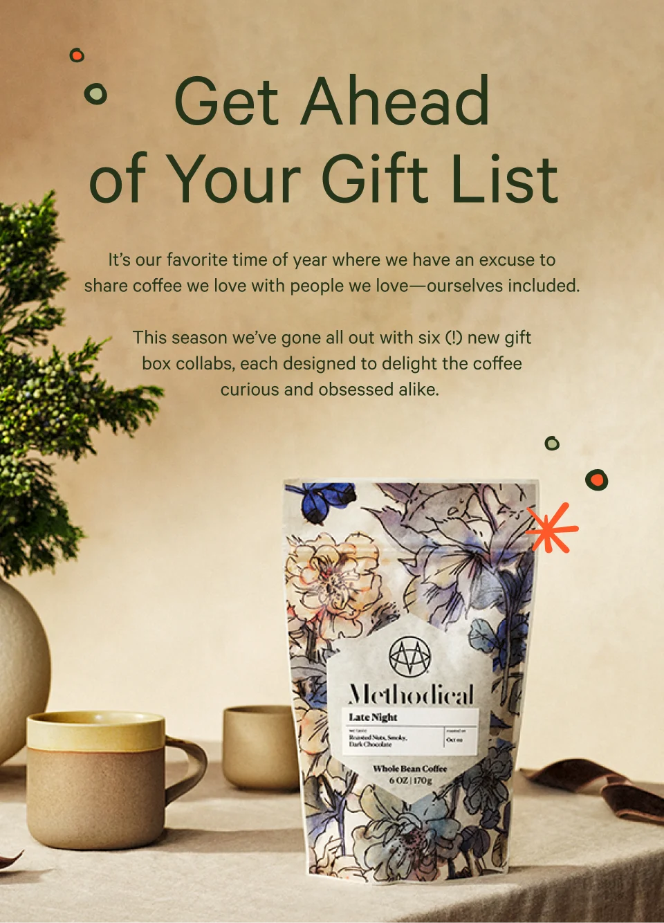 Get Ahead of Your Gift List.