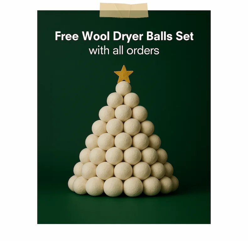 Today's deal: Free Wool Dryer Balls Set with all orders - Use code WOOL