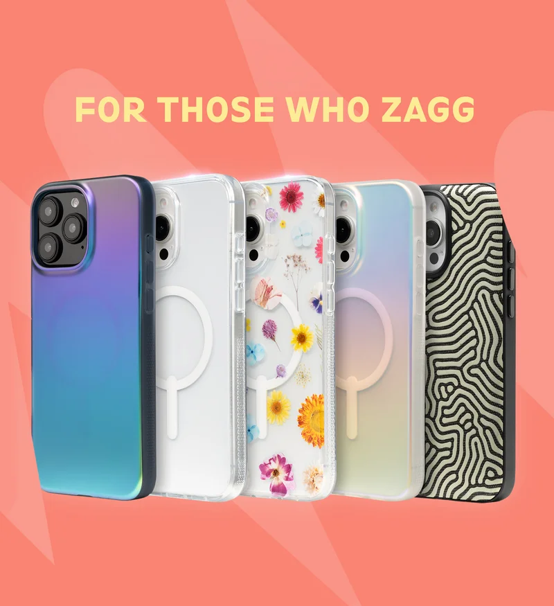 For Those Who ZAGG