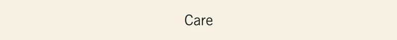 Care