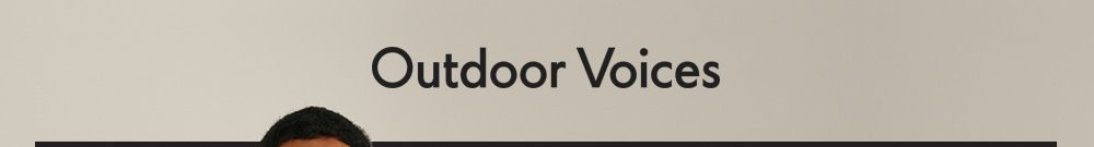 Outdoor Voices