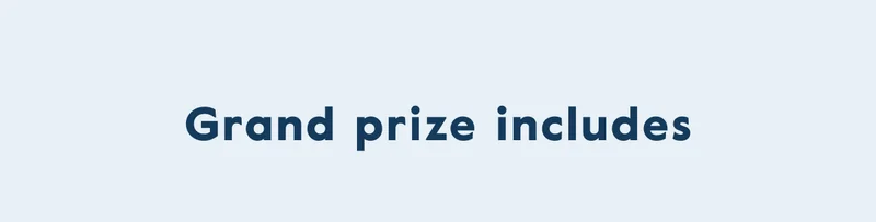 Grand prize includes