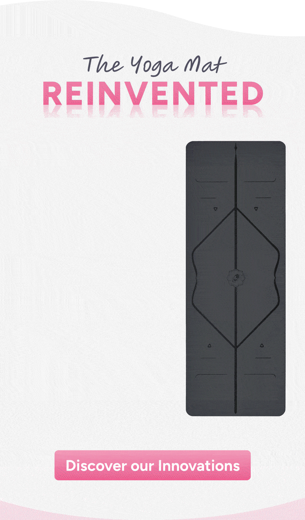 The Yoga Mat Reinvented