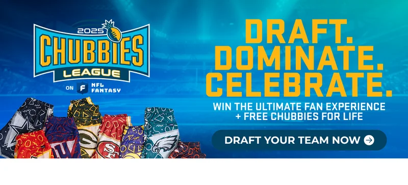 DRAFT. DOMINATE. CELEBRATE. Win The Ultimate Fan Experience + Free Chubbies For Life. DRAFT YOUR TEAM NOW
