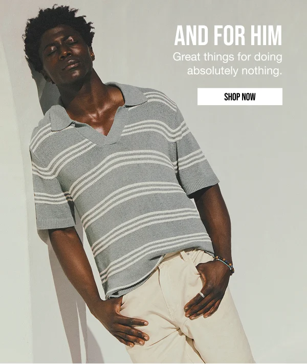 For Him Shop Now