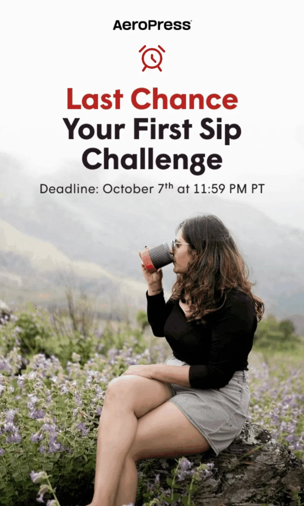 Last chance: Your first sip challenge