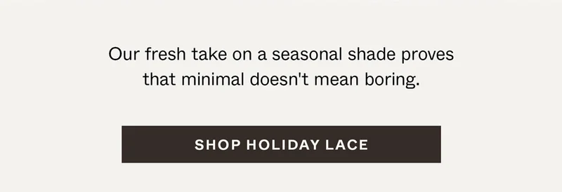 Shop Holiday Lace