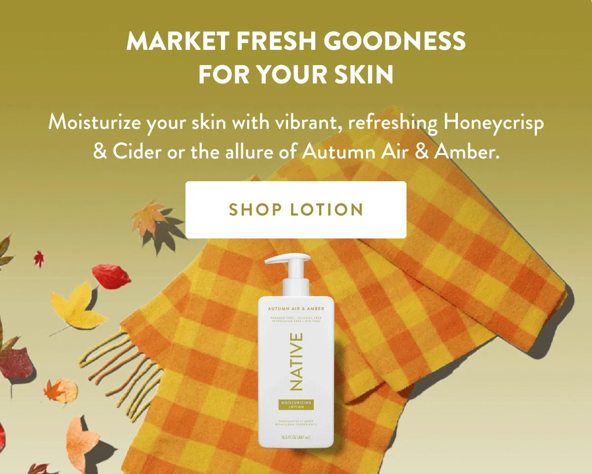 Market Fresh Goodness for Your Skin | Moisturize your skin with vibrant, refreshing Honeycrisp & Cider or the allure of Autumn Air & Amber. | SHOP LOTION