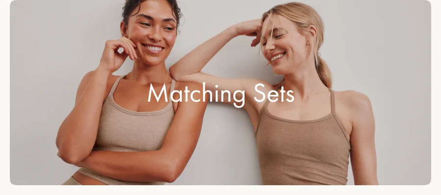 Shop Matching Sets