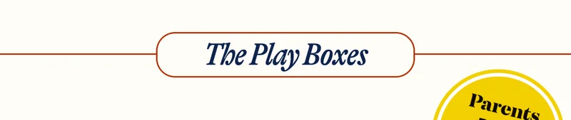 The Play Boxes