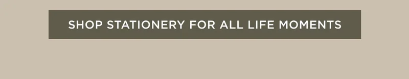Shop Stationery for All life Moments
