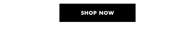 Shop now Shop now