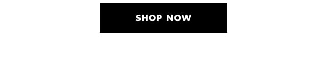 Shop now Shop now