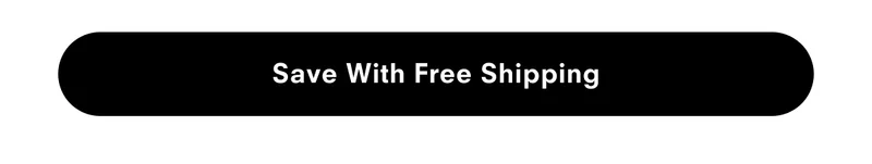Save with free shipping
