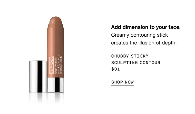 Add dimension to your face. Creamy contouring stick creates the illusion of depth. CHUBBY STICK TM SCULPTING CONTOUR $31 SHOP NOW