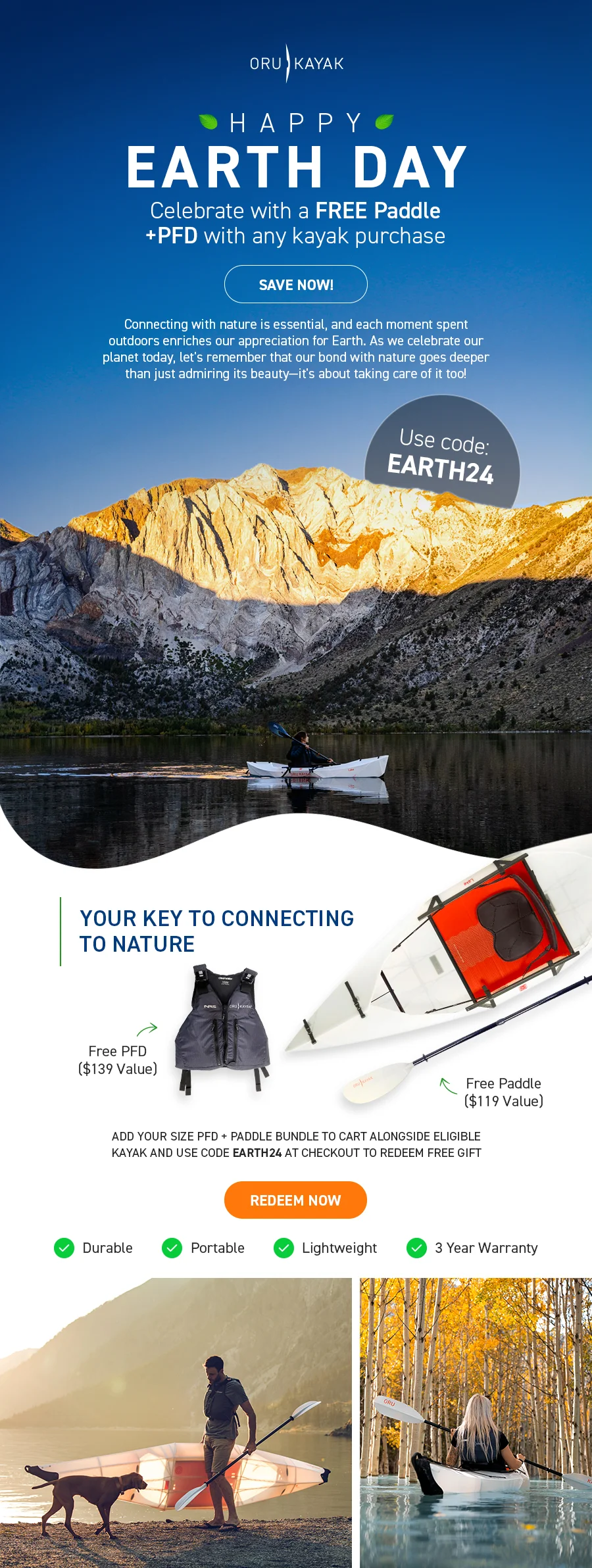 Celebrate Earth Day with a Free Paddle + PFD with kayak purchase! Add to cart and use code discount code at checkoiut