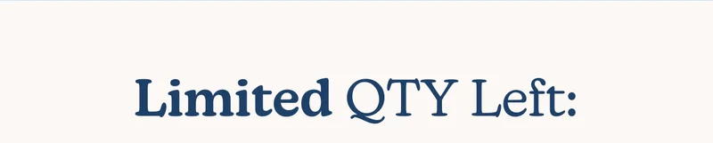 Limited QTY Left