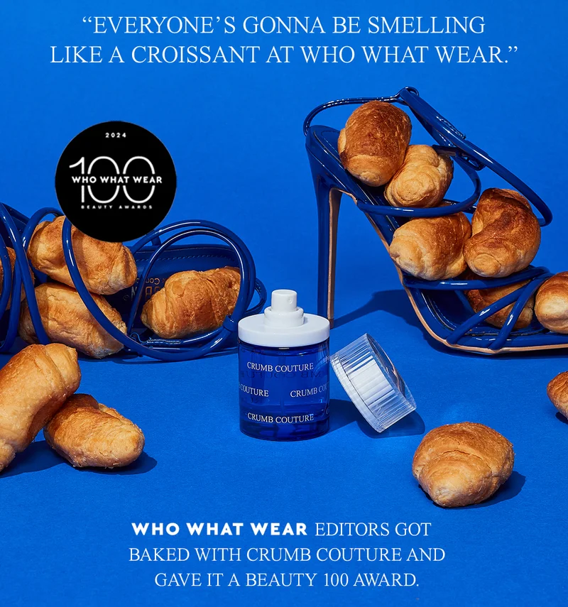 Who What Wear editors got baked with Crumb Couture and gave it a Beauty 100 award.