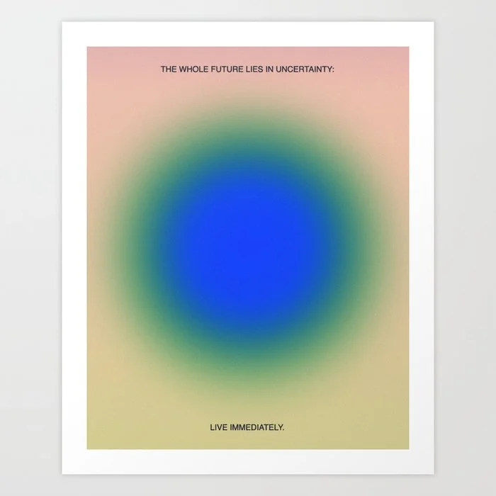 Live Immediately Art Print Art Print