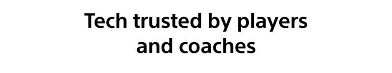 Tech trusted by players and coaches