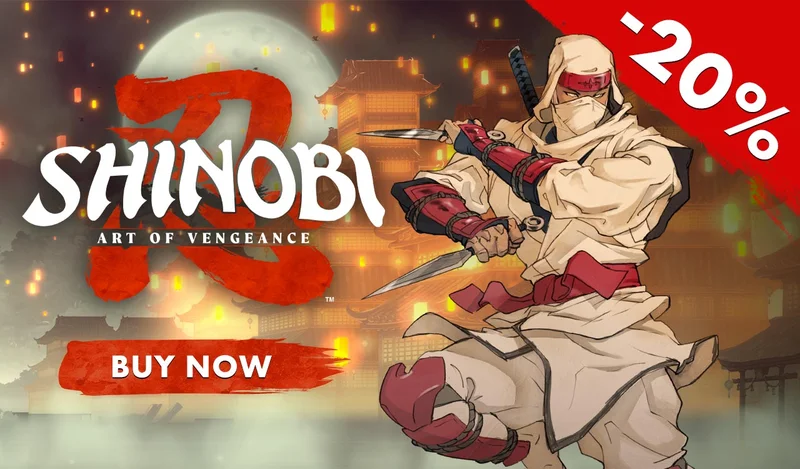 SHINOBI: Art of Vengeance | BUY NOW | -20%