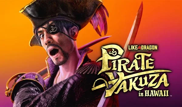 Like a Dragon: Pirate Yakuza in Hawaii
