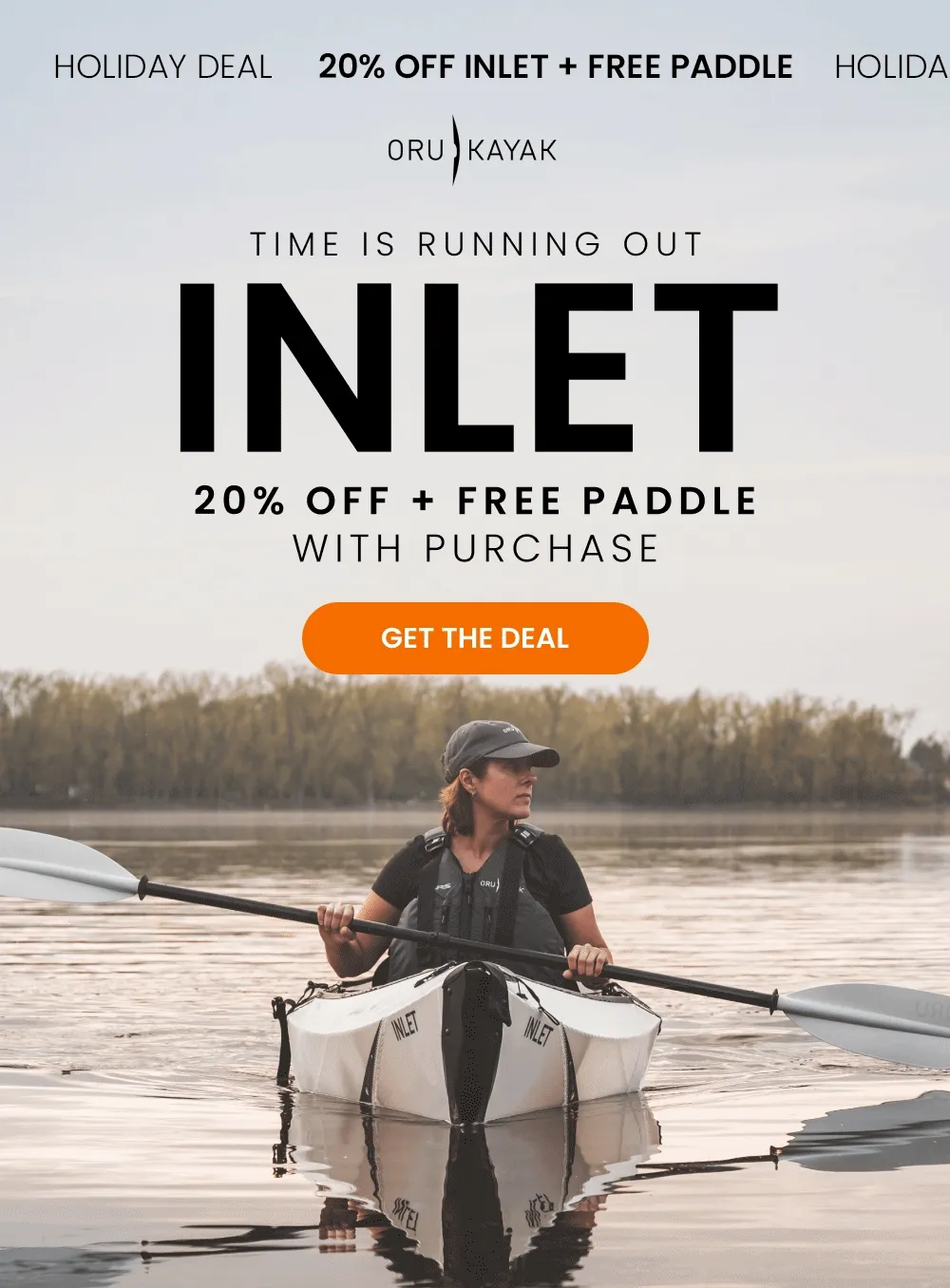 Time is running out! Inlet 20% Off + Free Paddle