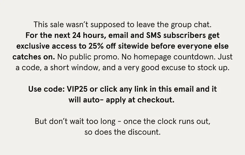 This 24 hour sale wasn't supposed to leave the group chat.