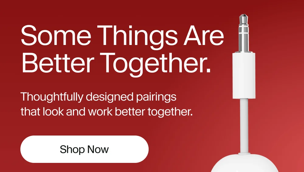 Some things are better together.