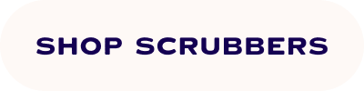 SHOP SCRUBBERS