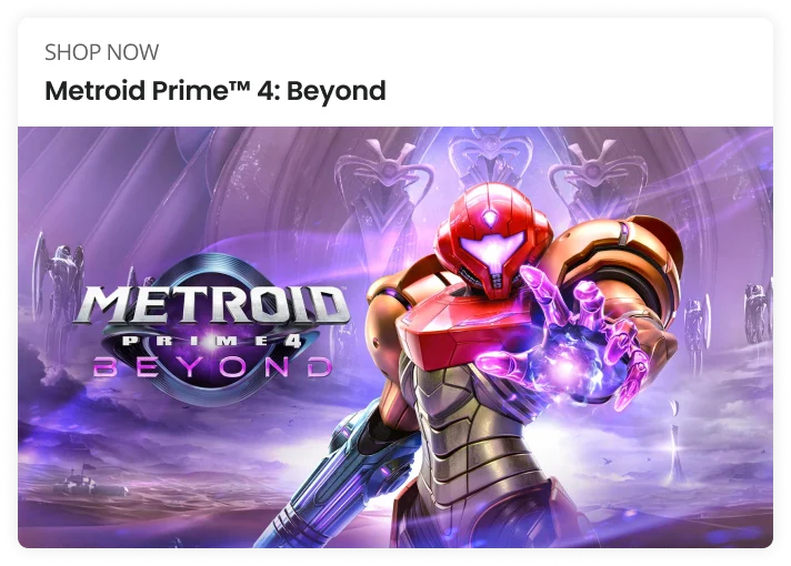 SHOP NOW | Metroid Prime™ 4: Beyond