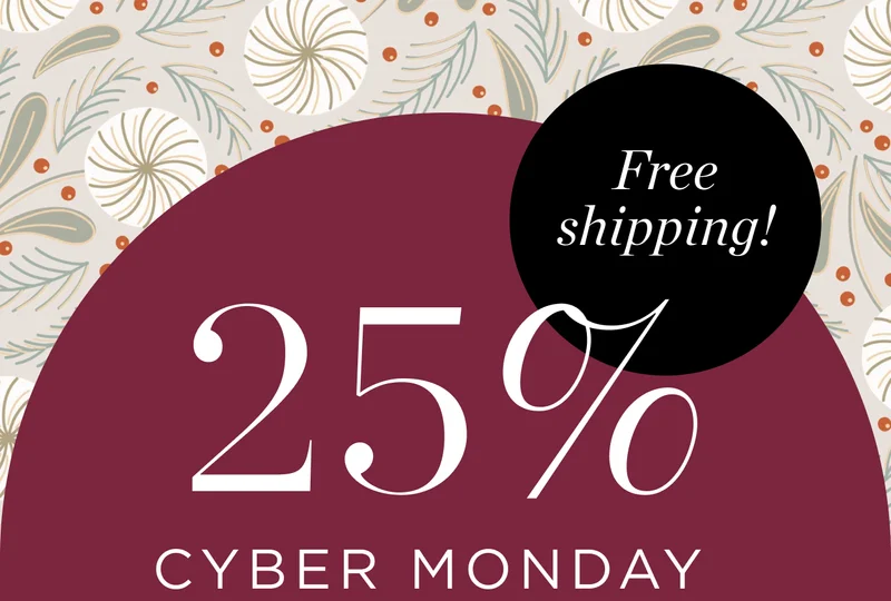 25% Cyber Monday