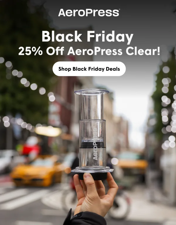 Black Friday  25% Off AeroPress Clear!