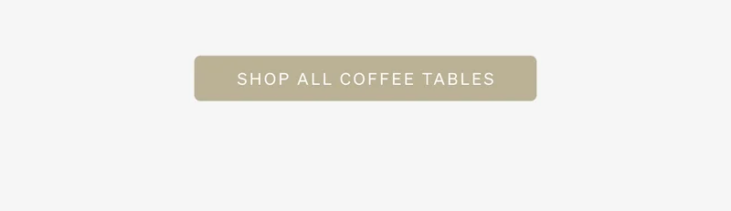 Shop Coffee Tables