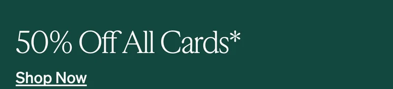50% Off All Cards