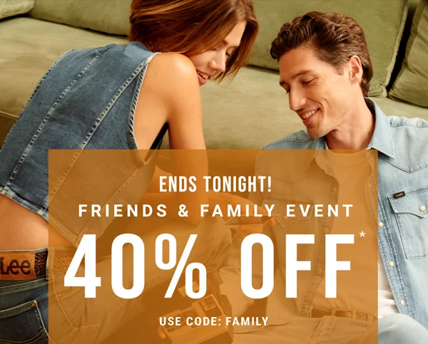 Ends Tonight! Friends & Family Event. 40% off* Use code: discount code