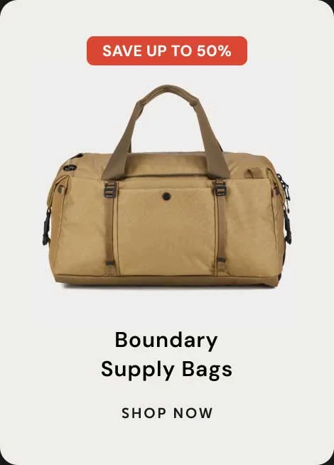 Save up to 50% Boundary Supply Bags Shop Now
